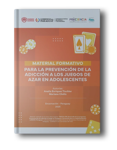 Material Formativo para la prevención de la adicción a los juegos de azar en adolescentes - 2025