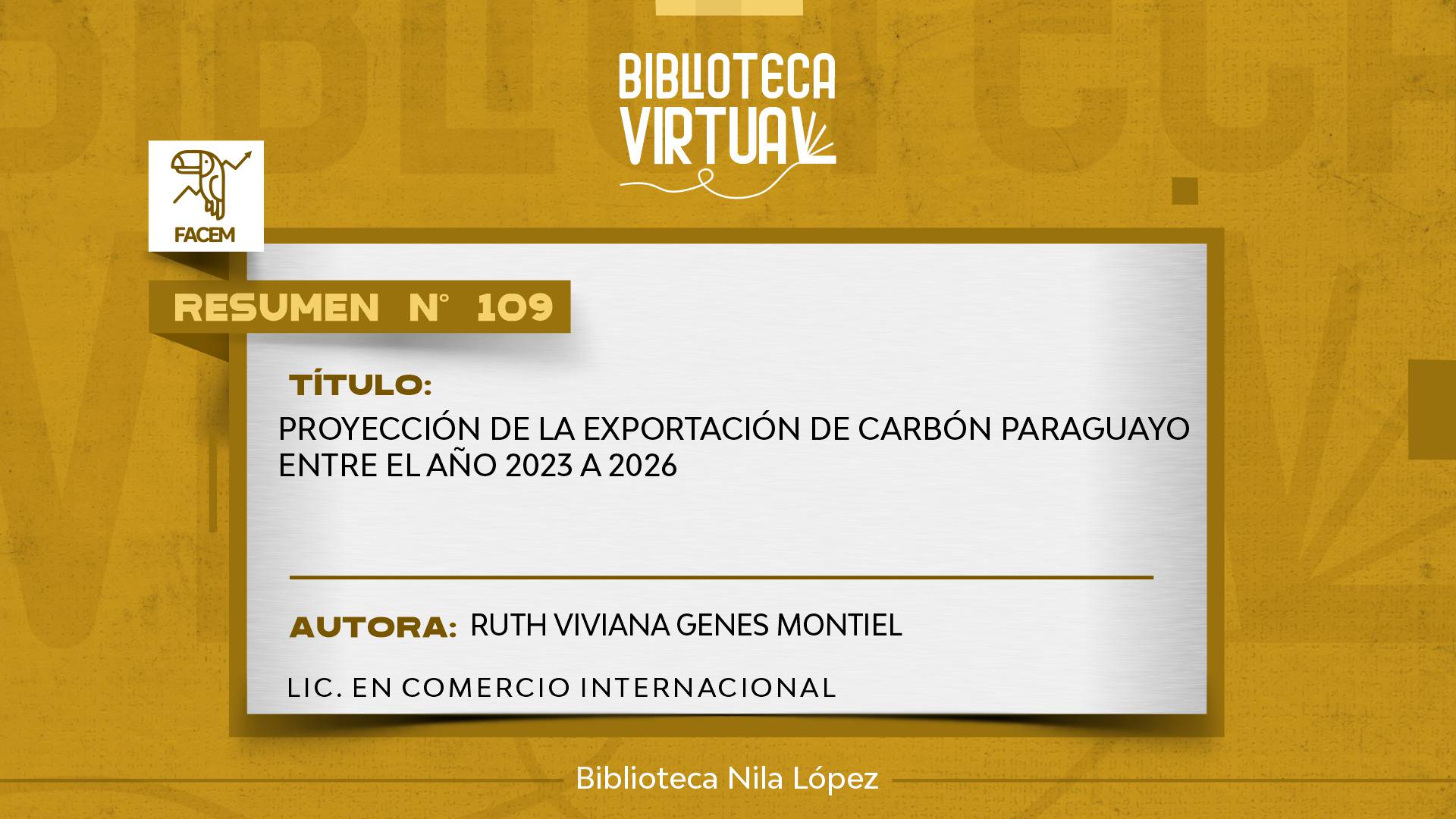 N° 109. PROYECCIÓN DE LA EXPORTACIÓN DE CARBÓN PARAGUAYO ENTRE EL AÑO 2023 A 2026