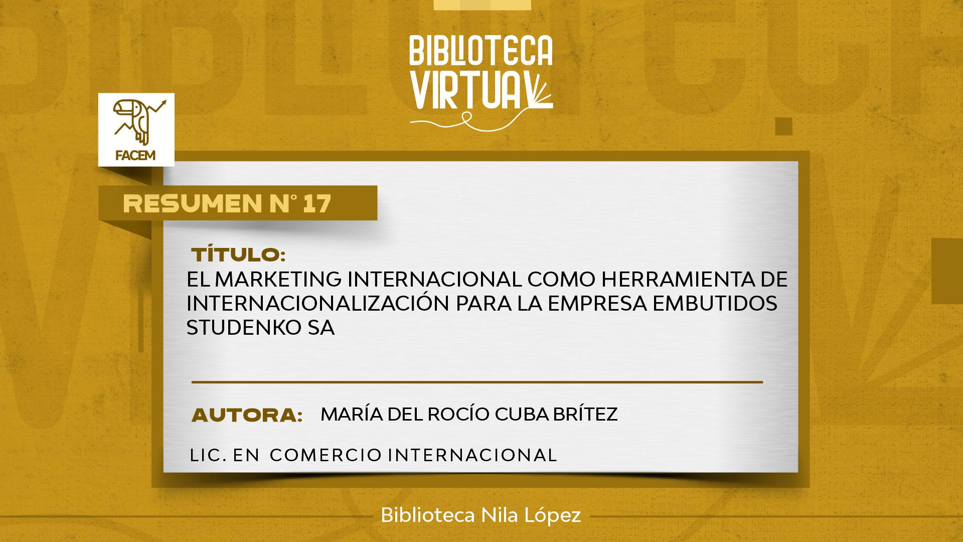N° 17. EL MARKETING INTERNACIONAL COMO HERRAMIENTA DE INTERNACIONALIZACIÓN PARA LA EMPRESA EMBUTIDOS STUDENKO SA
