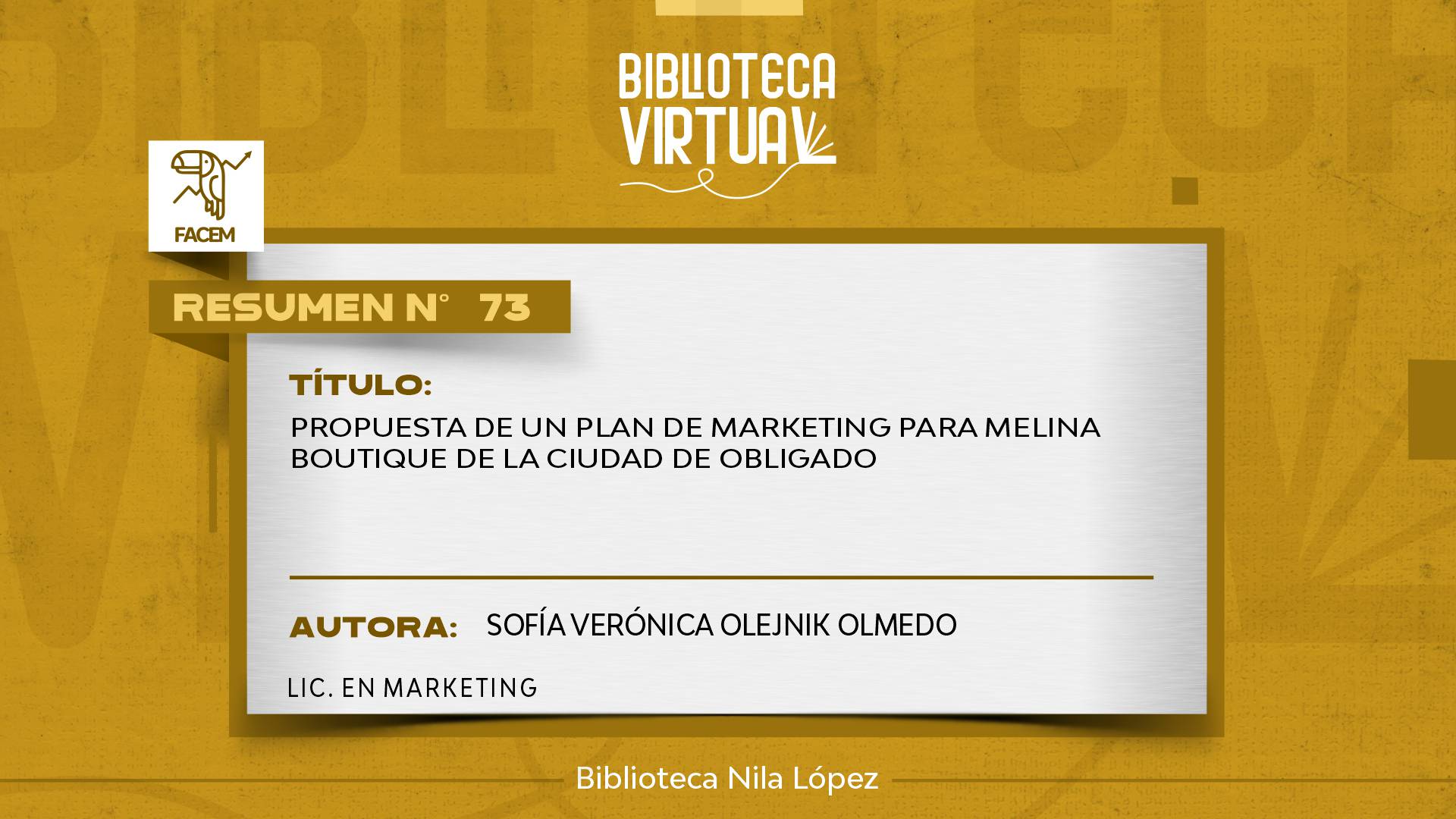 N° 73. PROPUESTA DE UN PLAN DE MARKETING PARA MELINA BOUTIQUE DE LA CIUDAD DE OBLIGADO
