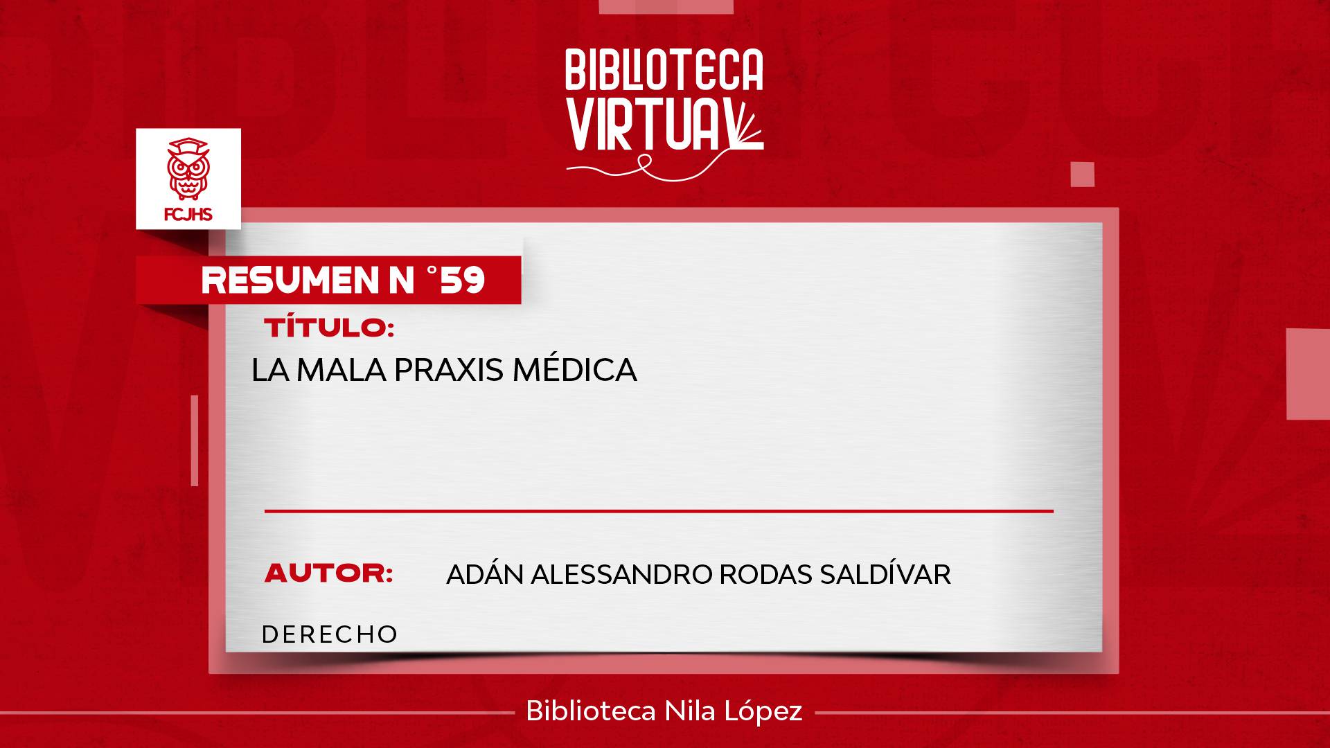 N° 59. LA MALA PRAXIS MÉDICA