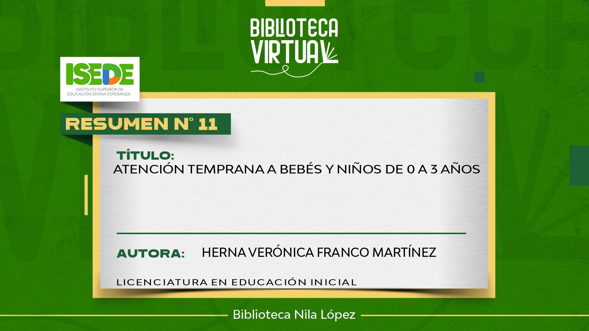 N° 11. ATENCIÓN TEMPRANA A BEBÉS Y NIÑOS DE 0 A 3 AÑOS