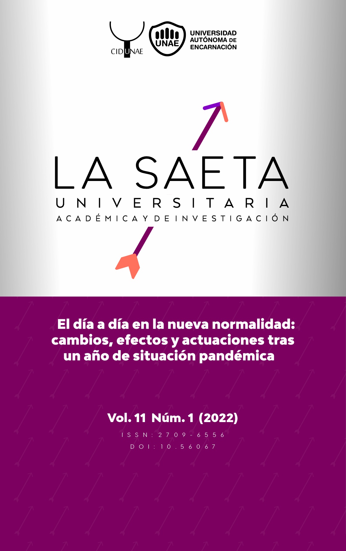 					Ver Vol. 11 Núm. 1 (2022): Saeta Universitaria Académica y de Investigación
				