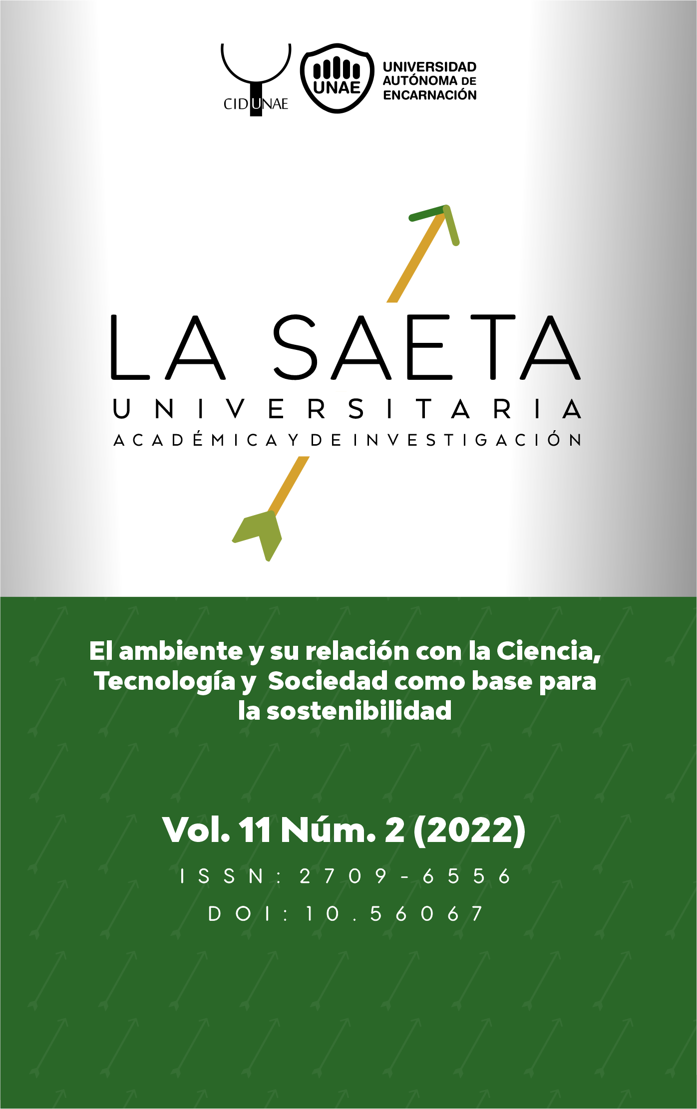 					Ver Vol. 11 Núm. 2 (2022): Saeta Universitaria Académica y de Investigación
				