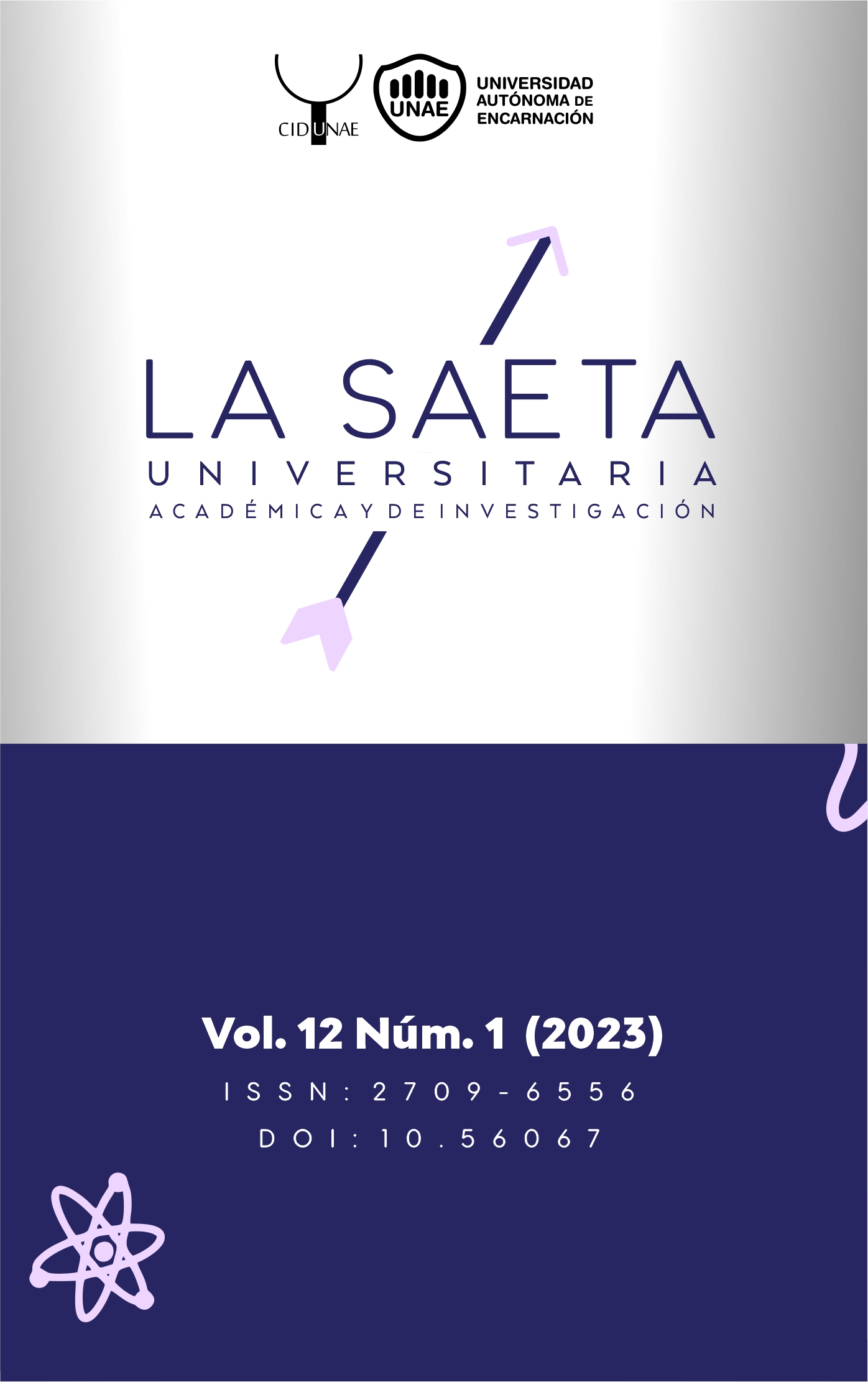 					Ver Vol. 12 Núm. 1 (2023): Saeta Universitaria Académica y de Investigación
				