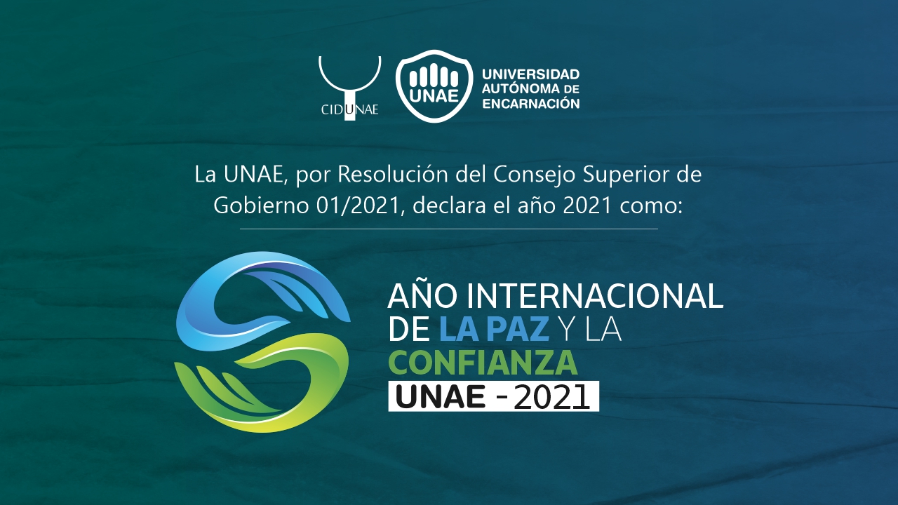 2021 internacional de la paz y la confianza UNAE