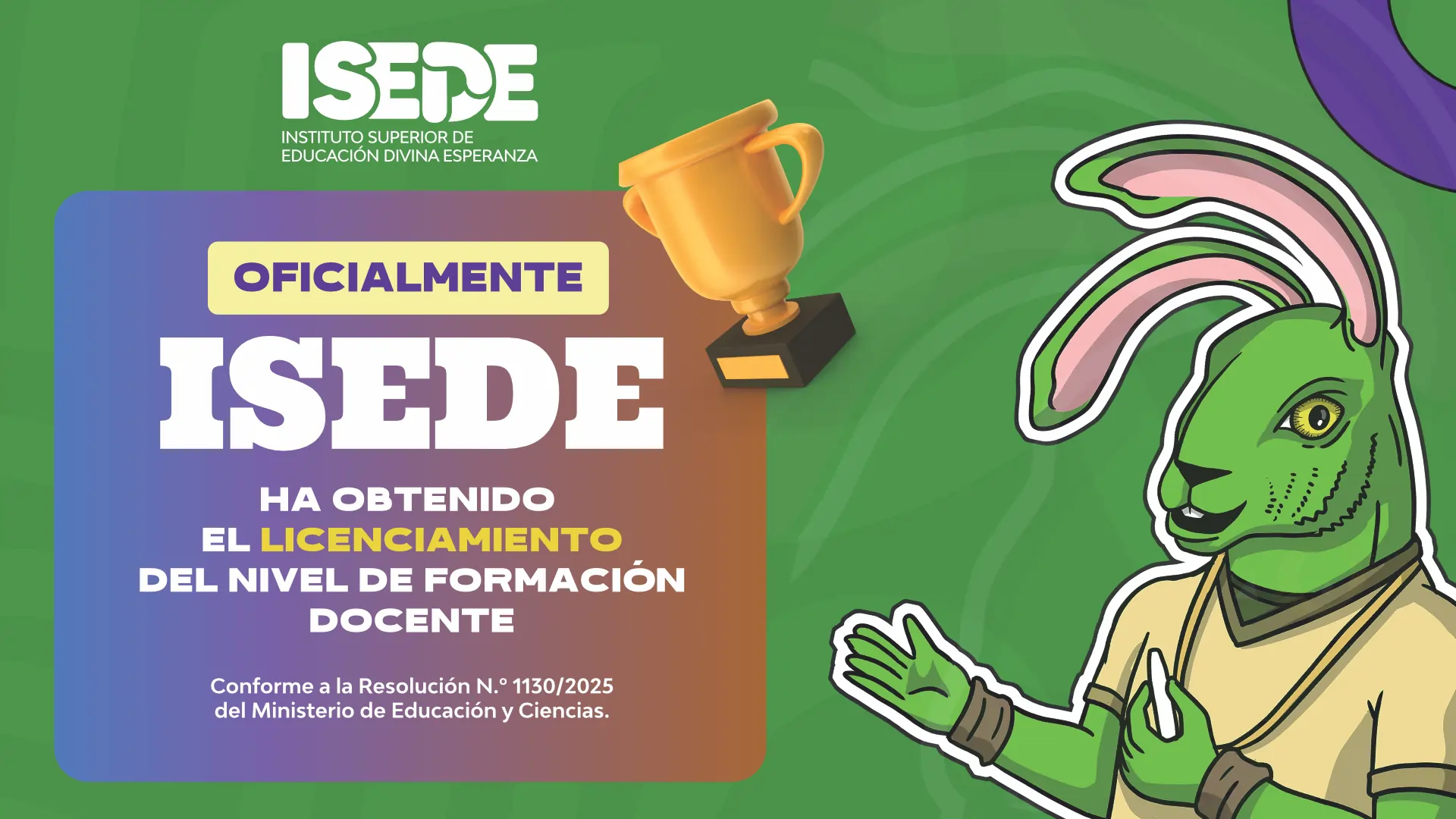 ISEDE obtiene Licenciamiento del Nivel de Formación Docente por parte del MEC