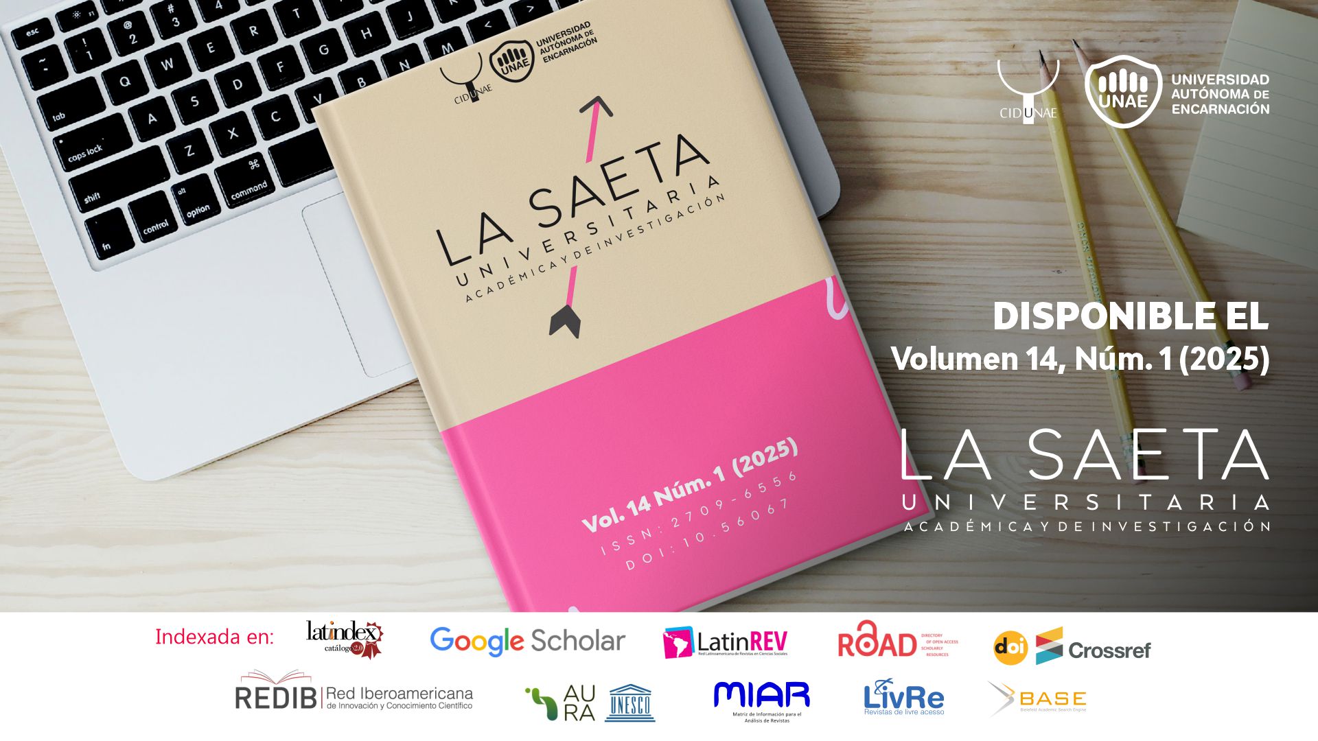 Invitamos a la lectura de la nueva edición de la Revista “La Saeta Universitaria Académica y de Investigación Vol. 14 Núm. 1 (2025)