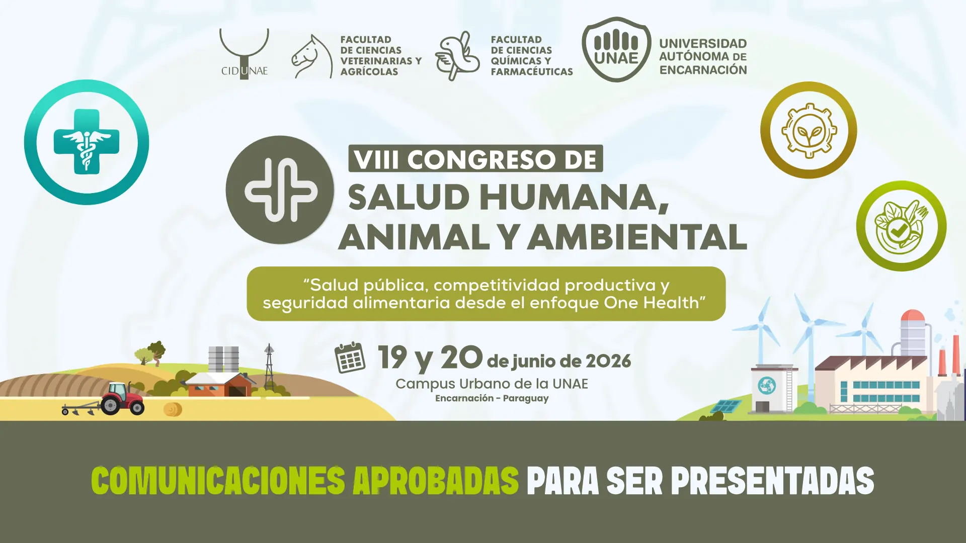 Comunicaciones aprobadas para ser presentadas en el VIII Congreso de Salud Humana, Animal y Ambiental