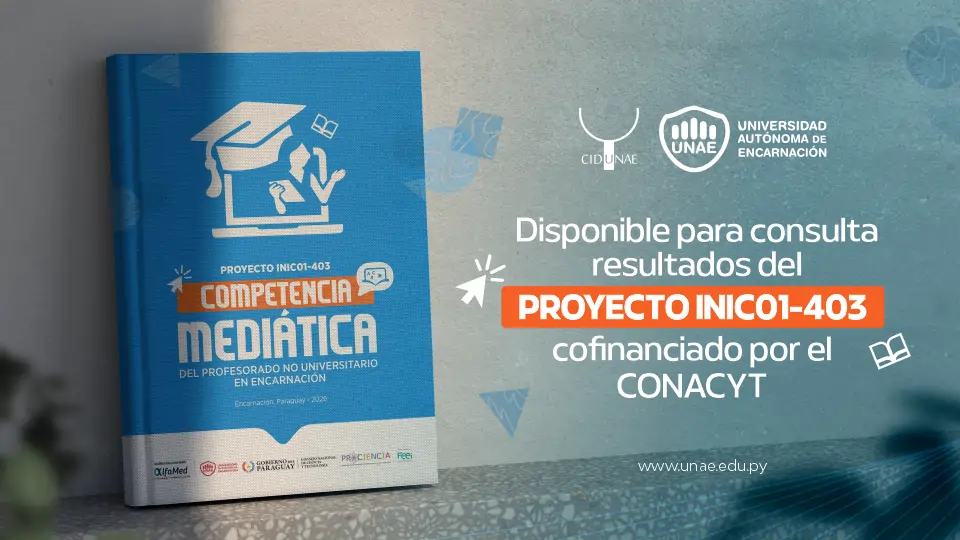 Nuevo libro de la UNAE analiza los desafíos y competencias mediáticas de los docentes de Encarnación - Proyecto NIC01-403