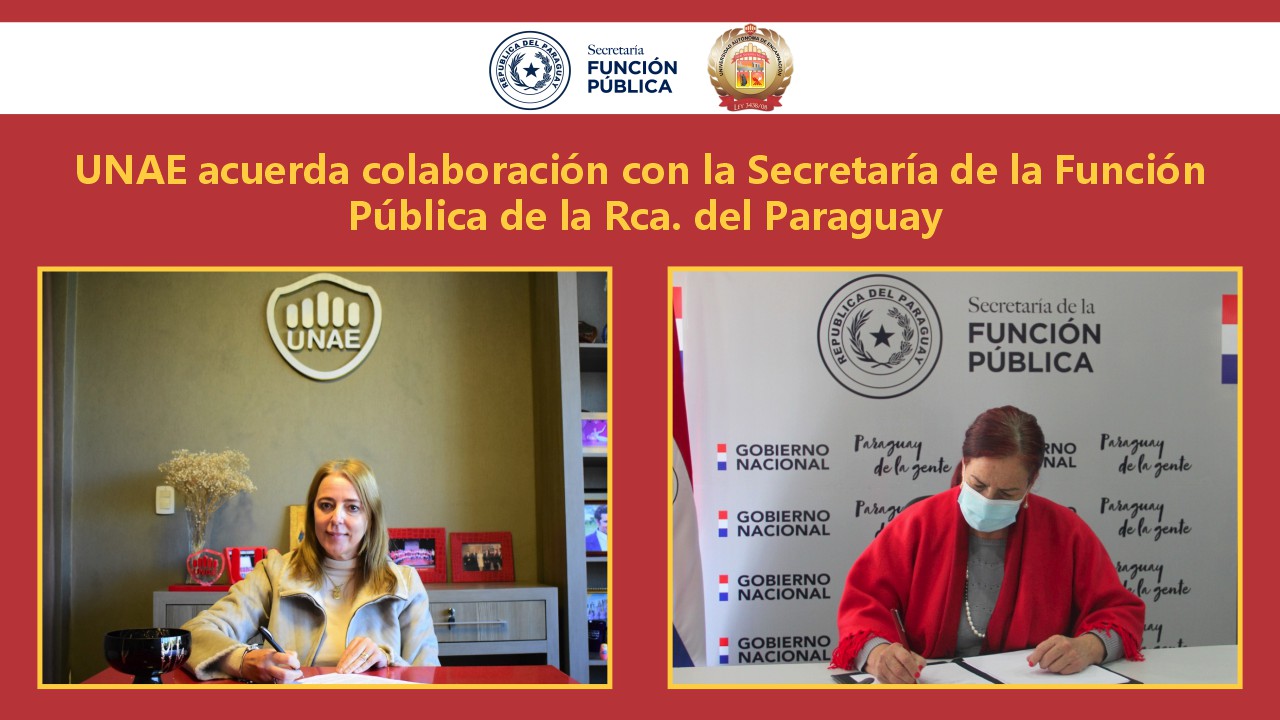 UNAE acuerda colaboracion con la Secretaria de la Funcion