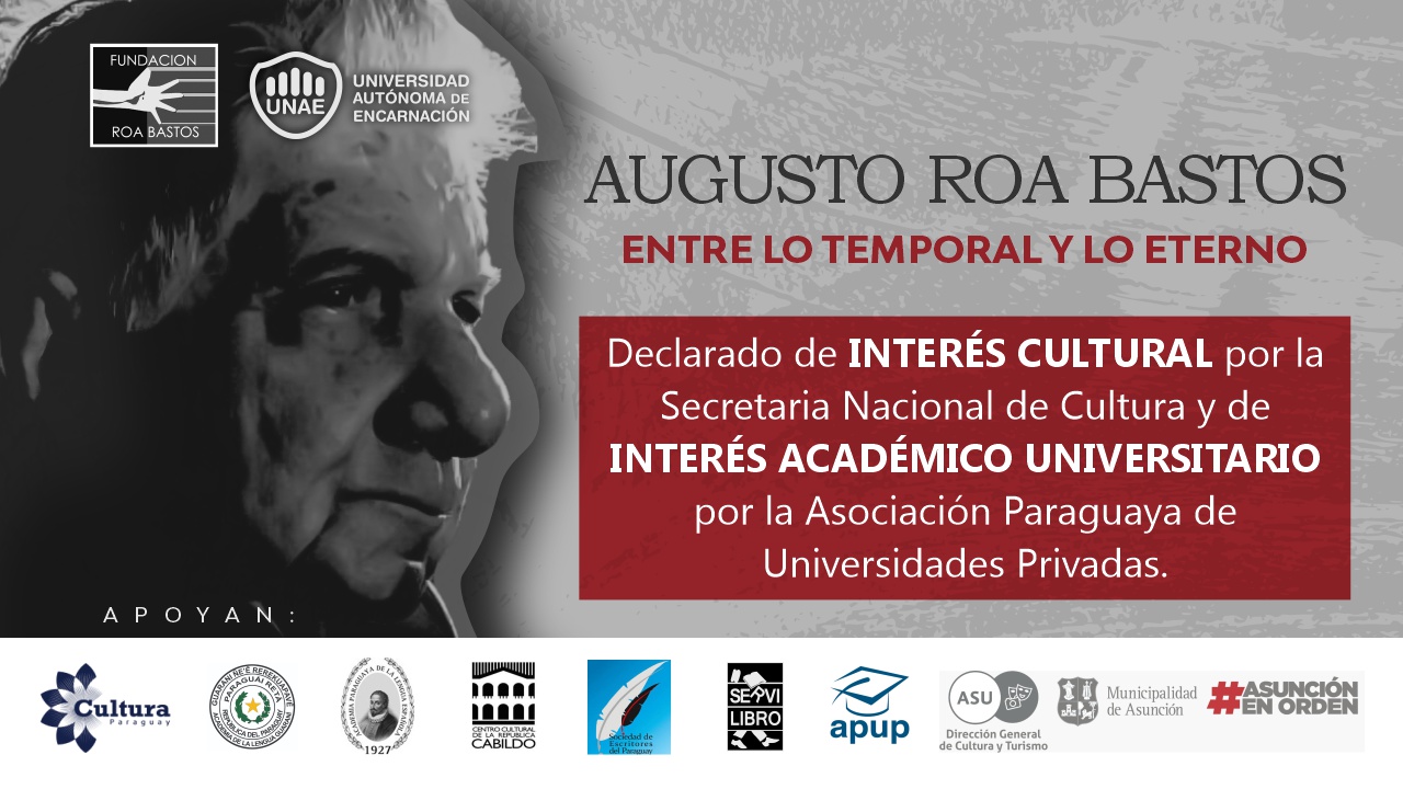 declaraciones augusto roa bastos UNAE 2021 05