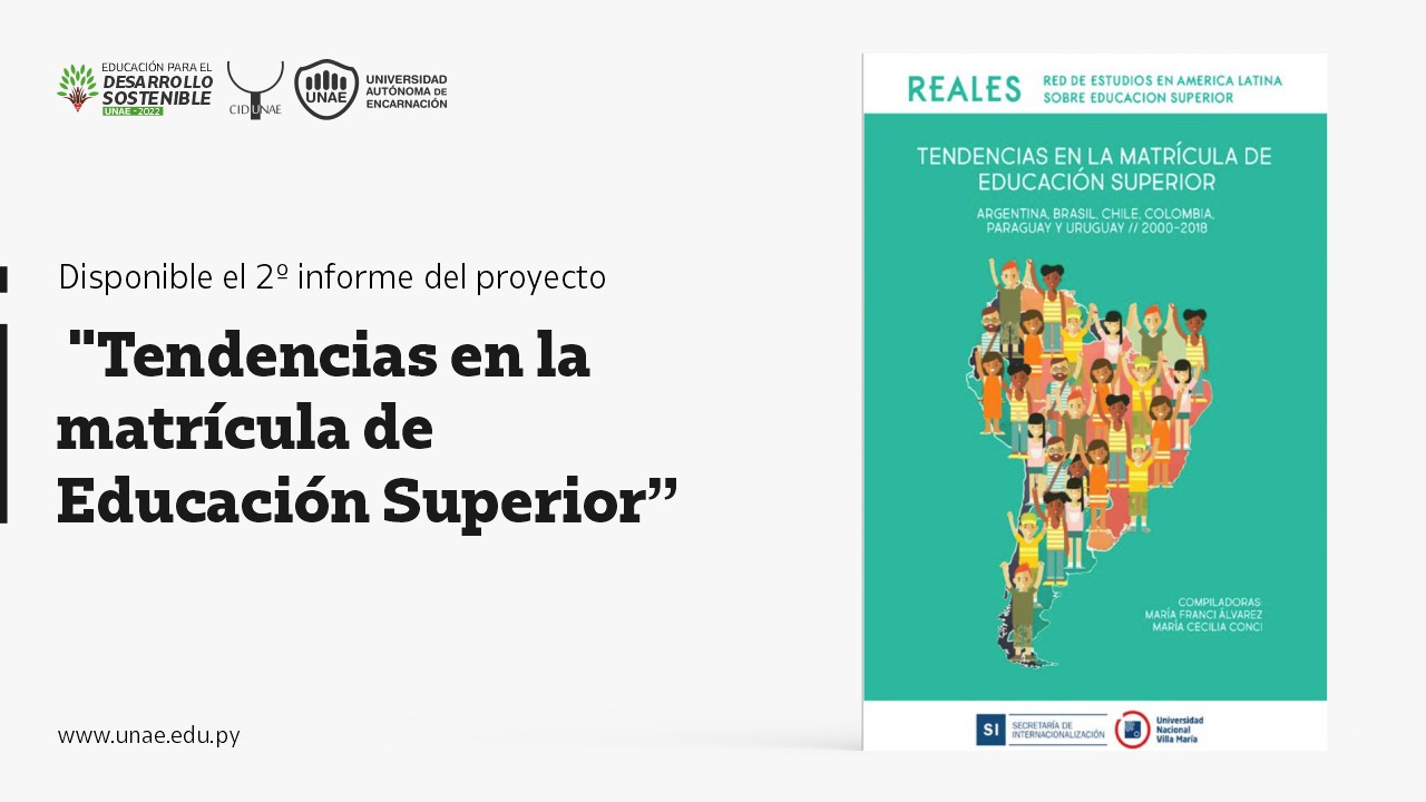 infome UNAE tendencias en la matricula de la Educacion superior